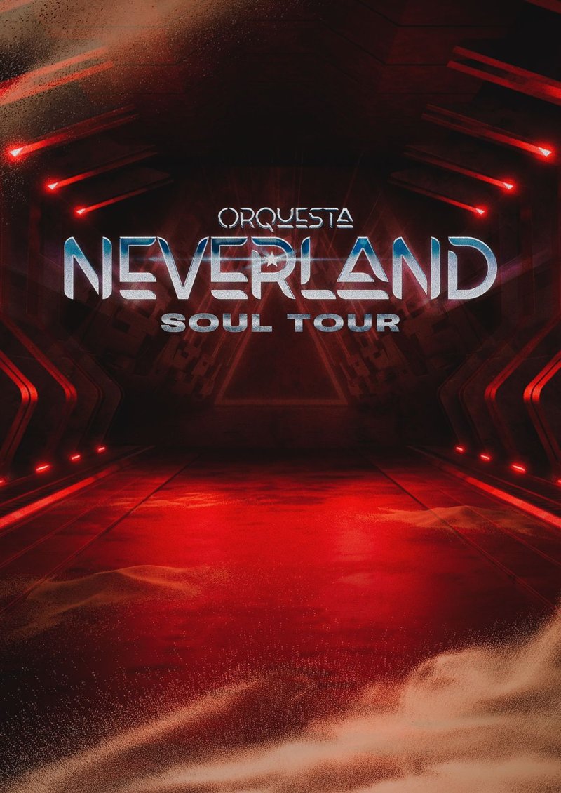 Cartel del Soul Tour de Orquesta Neverland